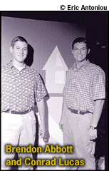 Brendon Abbott and Conrad Lucas