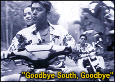 Goodbye South, Goodbye