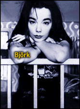 [Bjork]