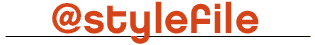 [Stylefile]