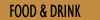 Food & Drink